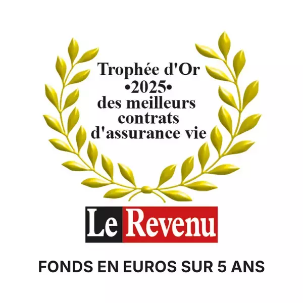 Logo Trophée d'Or 2025 des meilleurs contrats d'assurance vie - Le Revenu - Fond en euros sur 5 ans