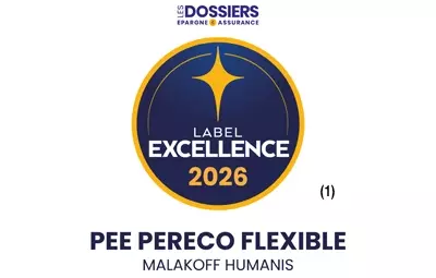 Logo Label Excellence 2026 - PEE PERECO FLEXIBLE - Malakoff Humanis